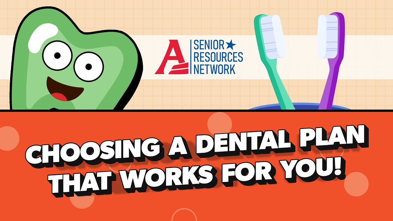 Choosing a Dental Plan